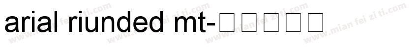 arial riunded mt字体转换